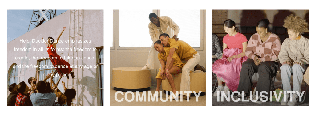 A collage featuring three images related to Heidi Duckler Dance, with text overlays emphasizing the themes of 'Freedom,' 'Community,' and 'Inclusivity.' The first image shows dancers performing, the second depicts a group interacting, and the third features individuals seated together.